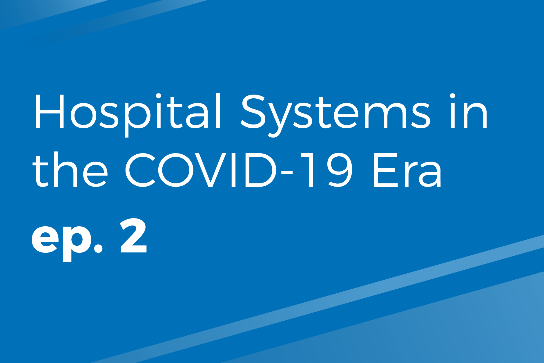 hospital-systems-in-the-covid-19-era-orthopedic-podcast